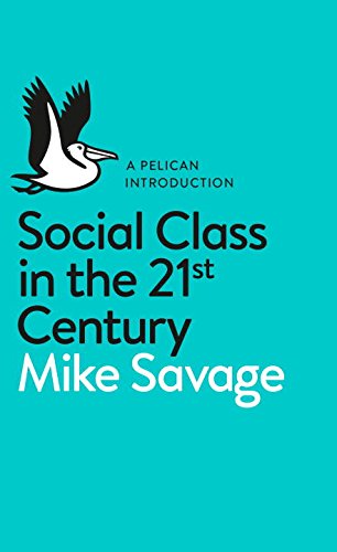 "Social Class in the 21st Century"（二十一世紀的社會階級）