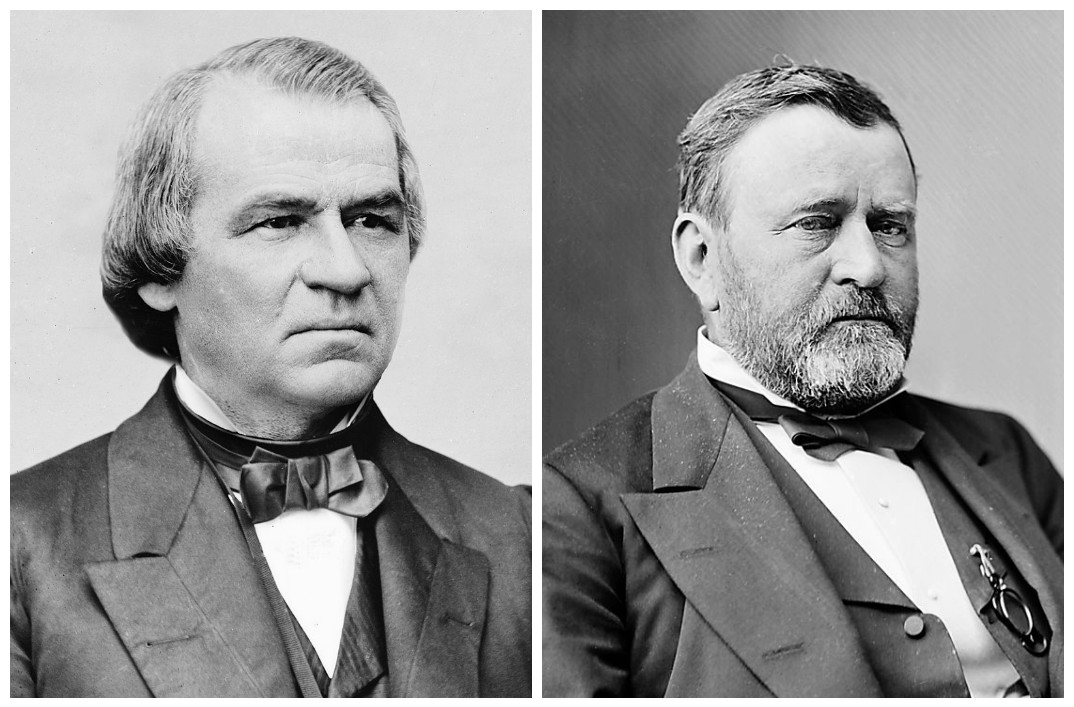 Andrew Johnson & Ulysses S. Grant